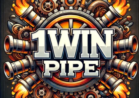 1win Pipe